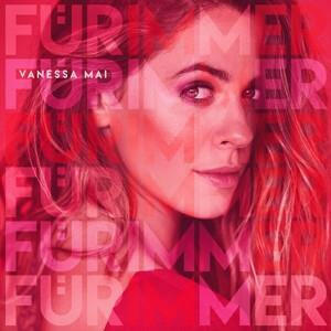 Mai, Vanessa - Für immer CD | Schlager Single