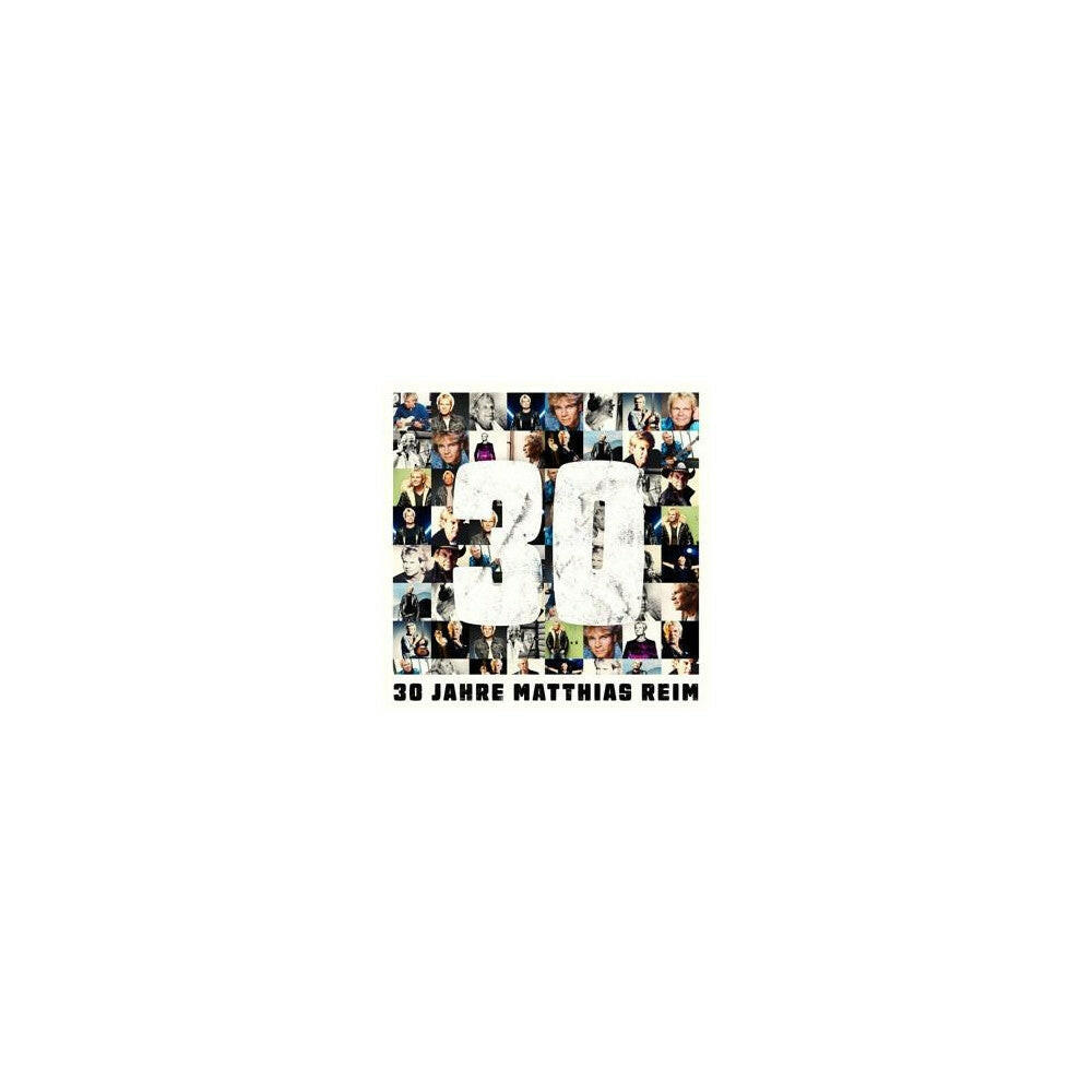 Matthias Reim - 30 Jahre Schlager Hits (30 Jahre