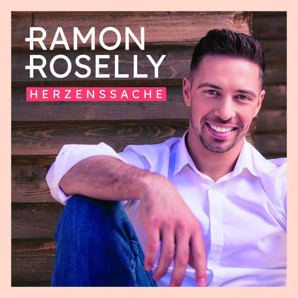 Ramon Roselly Schlager CD Herzenssache Emotionale Schlagermusik neuinterpretiert