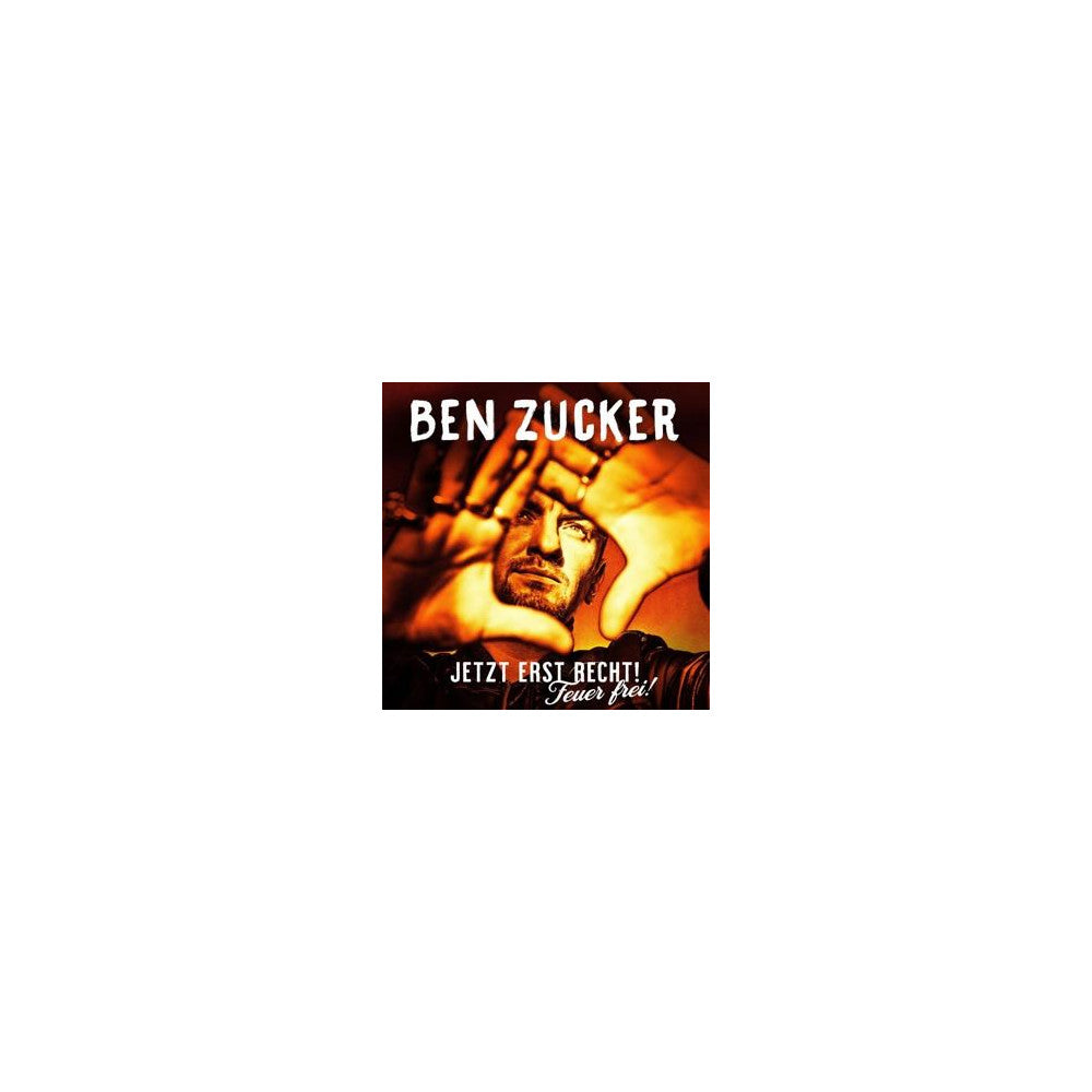 Ben Zucker CD Jetzt Erst Recht! Feuer Frei! Schlager Musik Album mit Hit-Single