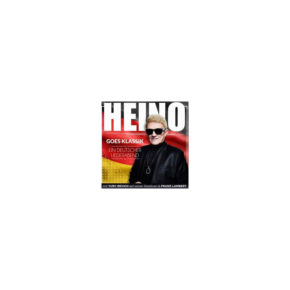 Heino CD Heino goes Klassik Ein deutscher Liederabend neu interpretiert