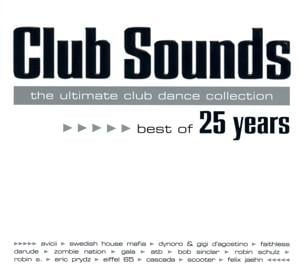 Club Sounds-Best Of 25 Years CD Various Electronic/Dance