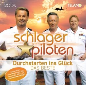 Schlagerpiloten - Durchstarten ins Glück CD - Das Beste