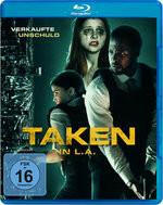 Taken in L.A. - FSK 16 Thriller Blu-ray - Olivia.