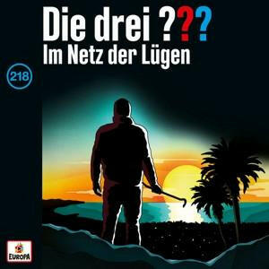 Die drei ??? Folge 218 - Im Netz der Lügen CD Hörspiel.