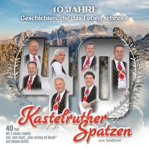 Kastelruther Spatzen CD - 40 Jahre Hits & Duette