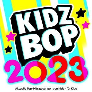 Kidz Bop 2023 CD (German Version) - Kidz Bop Kids Pop