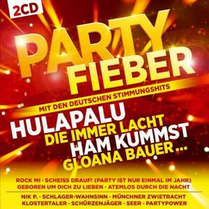 Various - Partyfieber CD inkl. Hulapalu, Die immer lacht