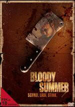 Bloody Summer - Schrei. Lauf. Stirb. [DVD] - Uncut Horror.