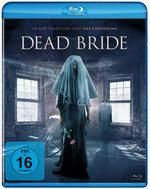 Horrorfilm Dead Bride - Blu-ray - Unheimlicher.