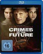 Crimes of the Future - Blu-ray - David Cronenberg - Viggo.