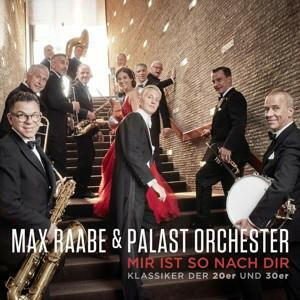 Max Raabe Mir ist so nach dir CD Pop 20er 30er Klassiker Max
