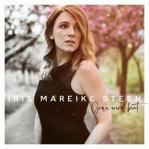Iris Mareike Steen - Grau wird bunt CD Pop Deutschsprachig