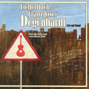 Franz Josef Degenhardt Liederbuch CD Schlager