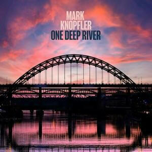 Mark Knopfler - One Deep River CD