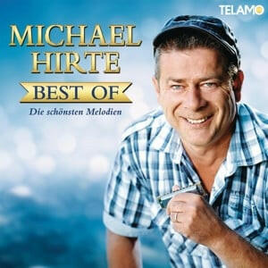 Michael Hirte - Best Of - Die schönsten Melodien CD