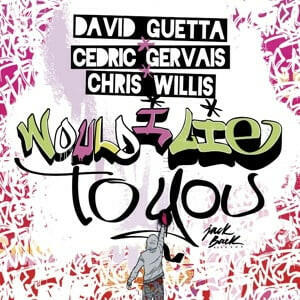 David Guetta & Cedric Gervais CD - Would I Lie to You.
